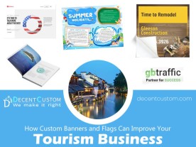 How Custom Banners and Flags Can Improve Your Tourism Business