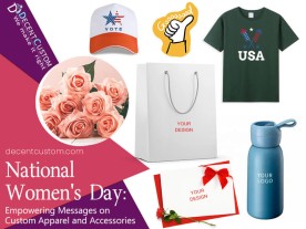 National Women's Day: Empowering Messages on Custom Apparel and Accessories