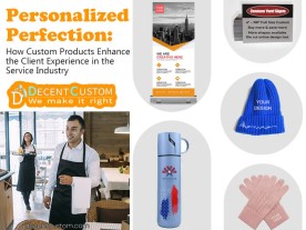 Personalized Perfection: How Custom Products Enhance the Client Experience in the Service Industry