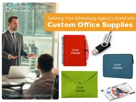 Tailoring Your Advertising Agency’s Brand with Custom Office Supplies
