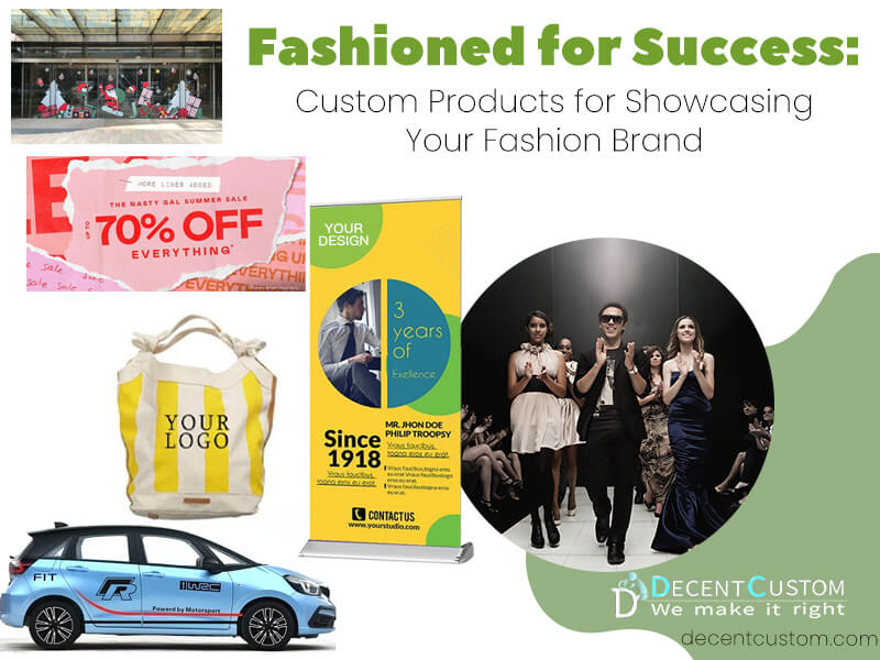 Fashioned for Success: Custom Products for Showcasing Your Fashion Brand