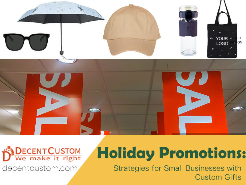 Holiday Promotions: Strategies for Small Businesses with Custom Gifts