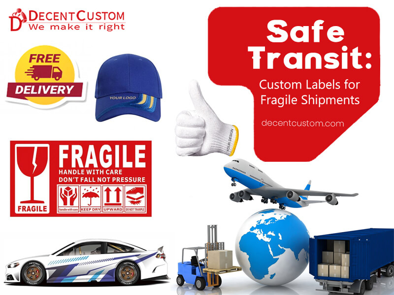 Safe Transit: Custom Labels for Fragile Shipments