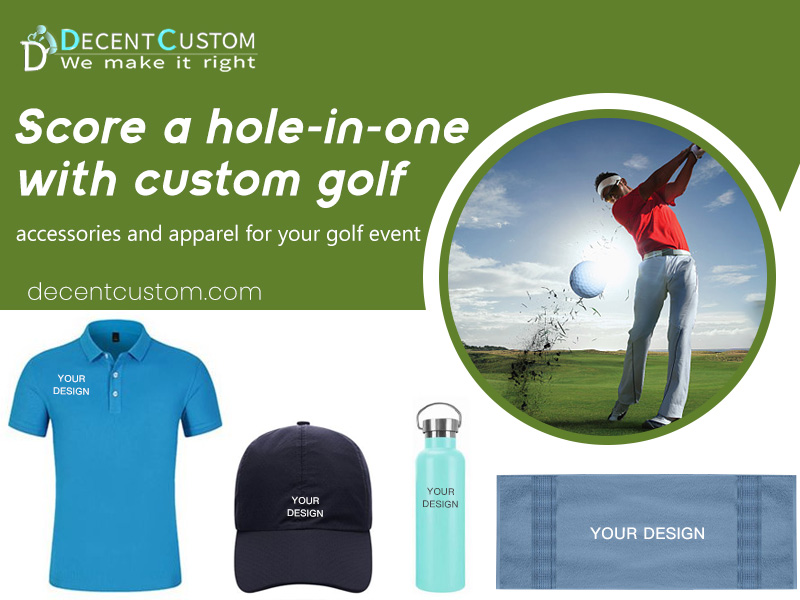 Score a hole-in-one with custom golf accessories and apparel for your golf event