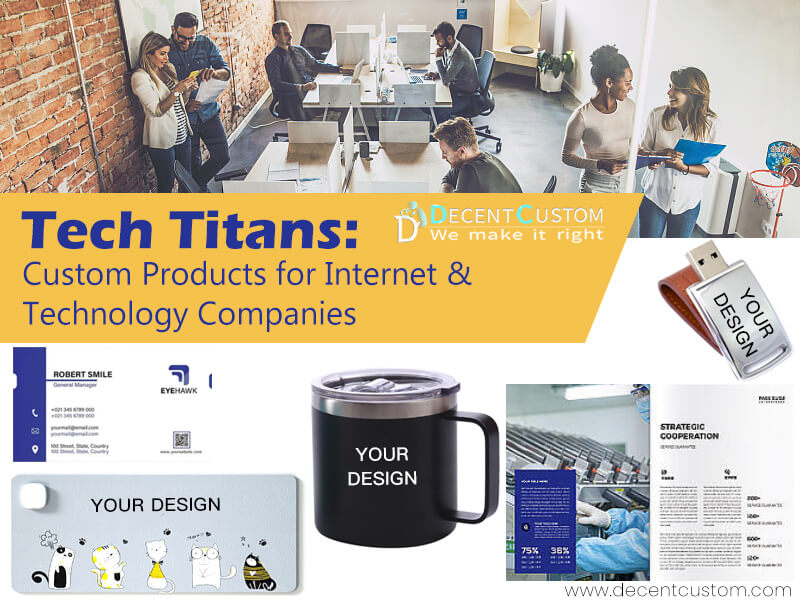 Tech Titans: Custom Products for Internet & Technology Companies