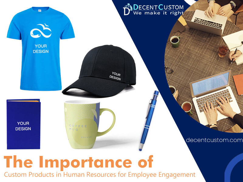 The Importance of Custom Products in Human Resources for Employee Engagement