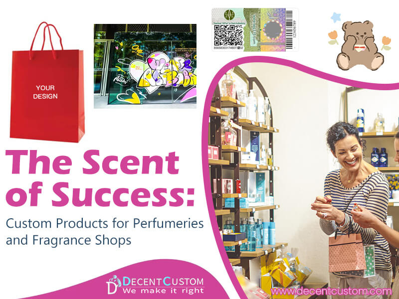 The Scent of Success: Custom Products for Perfumeries and Fragrance Shops