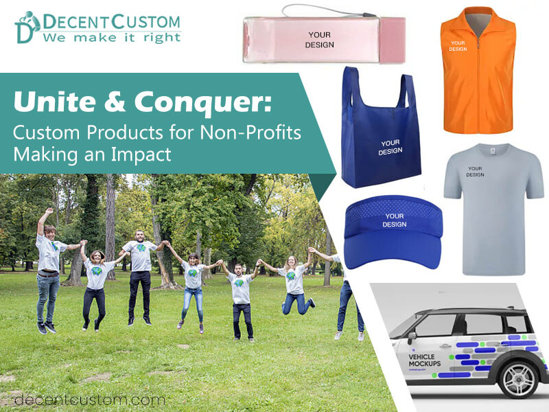 Unite & Conquer: Custom Products for Non-Profits Making an Impact