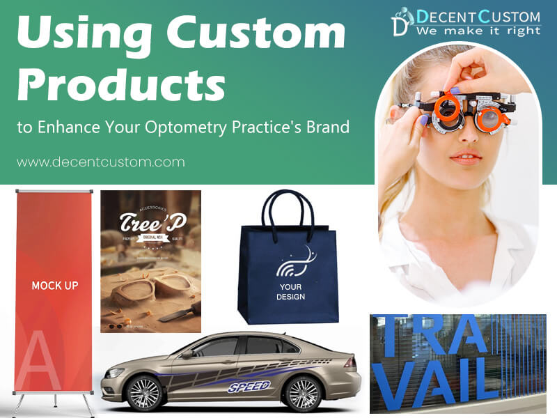 Using Custom Products to Enhance Your Optometry Practice's Brand