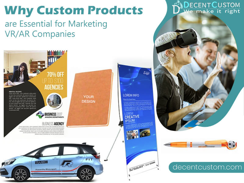 Why Custom Products are Essential for Marketing VR/AR Companies